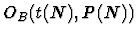 $O_B(t(N), P(N))$