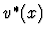 $v^*(x)$