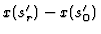 $x(s_r^\prime)-x(s_0^\prime)$