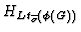 $H_{Lt_{\overline{\sigma}}(\phi(G))}$