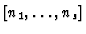 $[n_1,\ldots,n_s]$