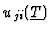 $u_{ji}(\underline{T})$