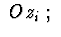 $\ Oz_{i}\ ;\ $