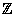 $\mathbb{Z} $